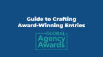 Image: Top Tips for Entering the Agency Awards: Your Guide to Recognition and Success.