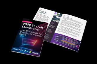 Image: Megantic’s New Whitepaper, in Partnership with Shopify APAC, Identifies Why the Shift to Answer Engine Optimisation (AEO) is the Most Urgent Digital Priority of 2026